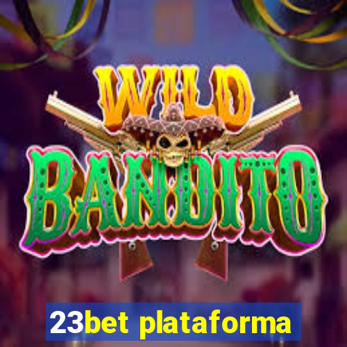 23bet plataforma